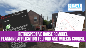 Retrospective House Remodel Planning Application Telford and Wrekin Council