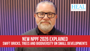 The New NPPF 2026 Explained - Swift Bricks, Trees And Biodiversity On Small Developments